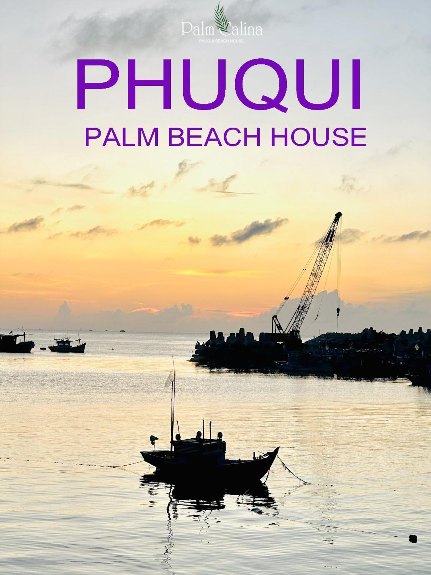 Palmcalina - Phuqui Beach House Cu Lao Thu Ngoại thất bức ảnh